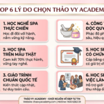 HỌC NGHỀ SPA TẠI THẢO VY ACADEMY: TOP 6 LÝ DO NÊN CHỌN ĐỂ VỮNG TAY NGHỀ, TỰ TIN CÓ VIỆC LÀM